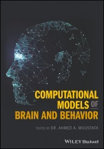 Computational Models of Brain and Behavior - ISBN 9781119159063