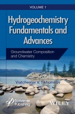 Hydrogeochemistry Fundamentals and Advances: Groundwater Composition and Chemistry - ISBN 9781119160397