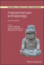 Mesoamerican Archaeology: Theory and Practice - ISBN 9781119160885
