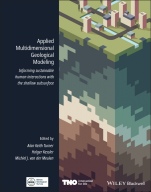 Applied Multidimensional Geological Modeling: Informing Sustainable Human Interactions with the Shallow Subsurface - ISBN 9781119163121