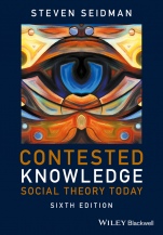 Contested Knowledge: Social Theory Today - ISBN 9781119167587