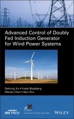 Advanced Control of Doubly Fed Induction Generator for Wind Power Systems - ISBN 9781119172062