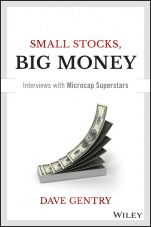 Small Stocks, Big Money: Interviews With Microcap Superstars - ISBN 9781119172550