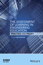 The Assessment of Learning in Engineering Education: Practice and Policy - ISBN 9781119175513