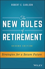 The New Rules of Retirement: Strategies for a Secure Future - ISBN 9781119183556