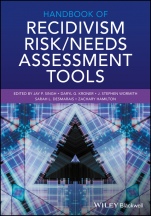 Handbook of Recidivism Risk / Needs Assessment Tools - ISBN 9781119184287