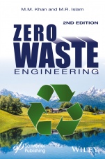Zero Waste Engineering: A New Era of Sustainable Technology Development - ISBN 9781119184898