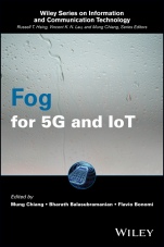 Fog for 5G and IoT - ISBN 9781119187134