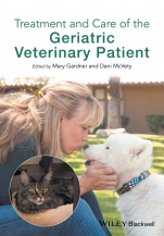 Treatment and Care of the Geriatric Veterinary Patient - ISBN 9781119187219