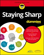 Staying Sharp For Dummies - ISBN 9781119187790