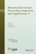 Biomaterials Science: Processing, Properties and Applications V - ISBN 9781119190028