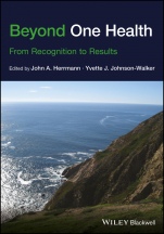 Beyond One Health: From Recognition to Results - ISBN 9781119194491