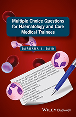 Multiple Choice Questions for Haematology and Core Medical Trainees - ISBN 9781119210528