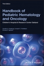 Handbook of Pediatric Hematology and Oncology: Childrens Hospital and Research Center Oakland - ISBN 9781119210740