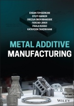 Metal Additive Manufacturing - ISBN 9781119210788