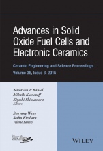 Advances in Solid Oxide Fuel Cells and Electronic Ceramics, Volume 36, Issue 3 - ISBN 9781119211495