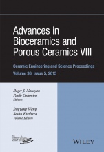 Advances in Bioceramics and Porous Ceramics VIII, Volume 36, Issue 5 - ISBN 9781119211617