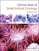 Clinical Atlas of Small Animal Cytology - ISBN 9781119215127