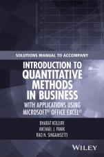 Solutions Manual to Accompany Introduction to Quantitative Methods in Business: with Applications Using Microsoft Office Excel - ISBN 9781119221029