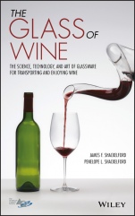 The Glass of Wine: The Science, Technology, and Art of Glassware for Transporting and Enjoying Wine - ISBN 9781119223436