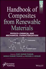 Handbook of Composites from Renewable Materials: Physico–Chemical and Mechanical Characterization - ISBN 9781119223665