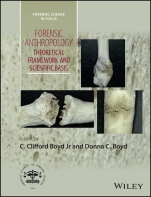 Forensic Anthropology: Theoretical Framework and Scientific Basis - ISBN 9781119226383