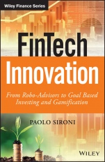 FinTech Innovation: From Robo–Advisors to Goal Based Investing and Gamification - ISBN 9781119226987