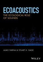 Ecoacoustics: The Ecological Role of Sounds - ISBN 9781119230694