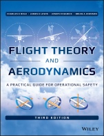 Flight Theory and Aerodynamics: A Practical Guide for Operational Safety - ISBN 9781119233404