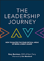 The Leadership Journey: How to Master the Four Critical Areas of Being a Great Leader - ISBN 9781119234852