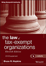 The Law of Tax–Exempt Organizations, 2016 Supplement: + Website - ISBN 9781119238409
