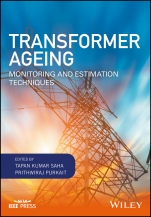 Transformer Ageing: Monitoring and Estimation Techniques - ISBN 9781119239963