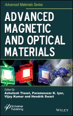 Advanced Magnetic and Optical Materials - ISBN 9781119241911