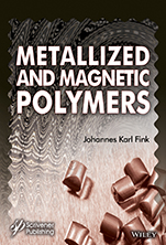 Metallized and Magnetic Polymers: Chemistry and Applications - ISBN 9781119242321