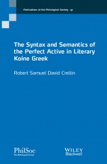 The Syntax and Semantics of the Perfect Active in Literary Koine Greek - ISBN 9781119243540