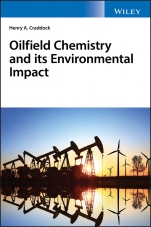 Oilfield Chemistry and its Environmental Impact - ISBN 9781119244257