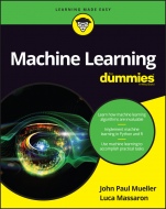 Machine Learning For Dummies - ISBN 9781119245513