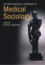 The New Blackwell Companion to Medical Sociology - ISBN 9781119250678