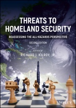 Threats to Homeland Security: Reassessing the All–Hazards Perspective - ISBN 9781119251811