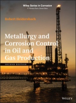 Metallurgy and Corrosion Control in Oil and Gas Production - ISBN 9781119252054