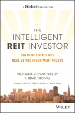The Intelligent REIT Investor: How to Build Wealth with Real Estate Investment Trusts - ISBN 9781119252719