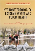 Hydrometeorological Extreme Events and Public Health - ISBN 9781119259305