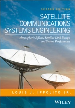 Satellite Communications Systems Engineering: Atmospheric Effects, Satellite Link Design and System Performance - ISBN 9781119259374