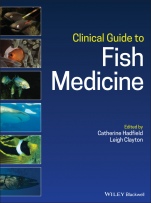 Clinical Guide to Fish Medicine - ISBN 9781119259558