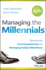 Managing the Millennials: Discover the Core Competencies for Managing Todays Workforce - ISBN 9781119261681