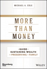 More Than Money: A Guide To Sustaining Wealth and Preserving the Family - ISBN 9781119264705