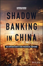 Shadow Banking in China: An Opportunity for Financial Reform - ISBN 9781119266327