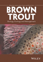 Brown Trout: Biology, Ecology and Management - ISBN 9781119268314