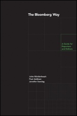 The Bloomberg Way: A Guide for Journalists - ISBN 9781119272311