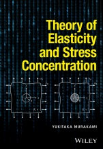 Theory of Elasticity and Stress Concentration - ISBN 9781119274094